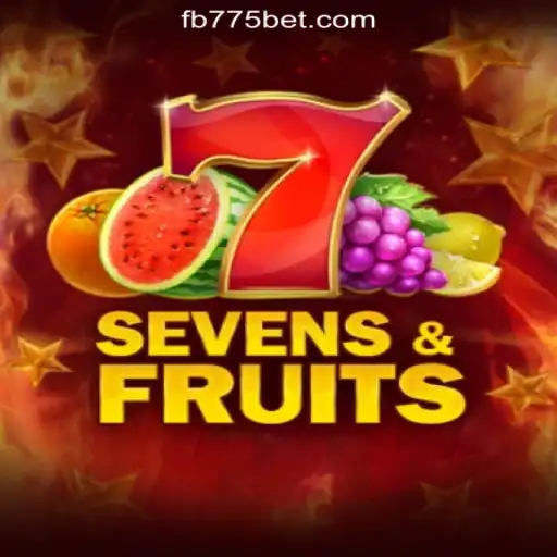 Discover the Thrilling World of SevensFruits at 775bet.COM Oficial Slots Brasil #1